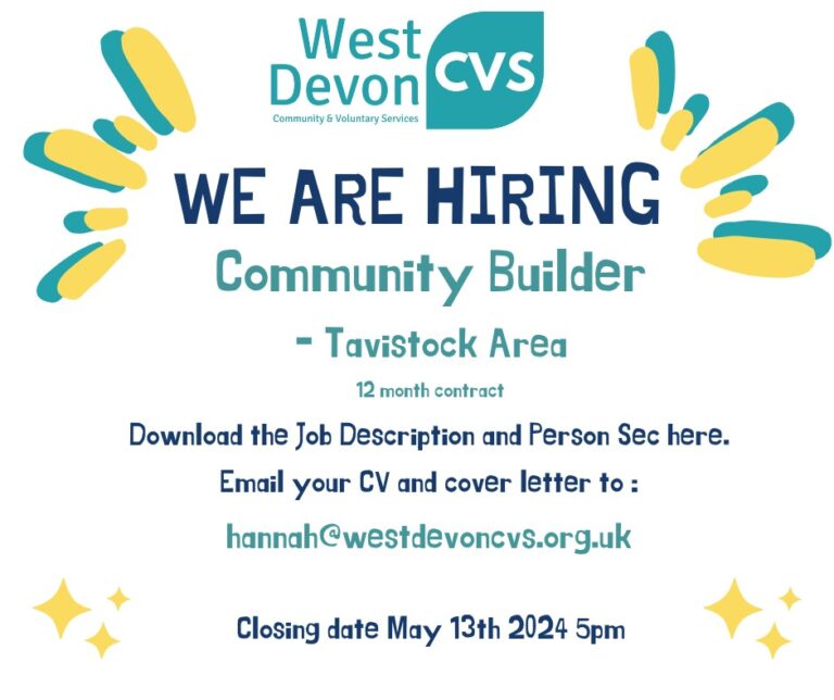 We are hiring! community Builder for the Tavistock area